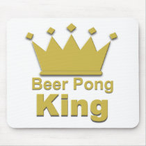 Beer Pong King #2 Mouse Pads