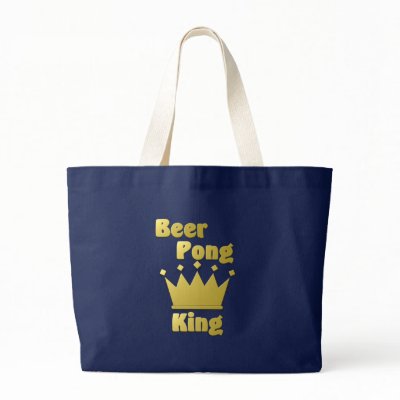 Beer Pong King Bag by CulturalPerspective6