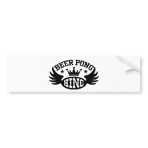 Beer Pong King Bumper Stickers