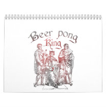 Beer Pong King calendars