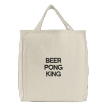 BEER PONG KING embroidered bags