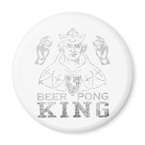 Beer Pong King magnets by Drinking_Shirts Beer Pong King magnets