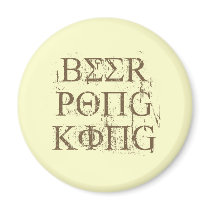 BEER PONG KING magnets by Shirtuosity BEER PONG KING magnets