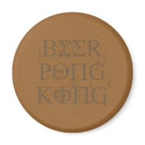 BEER PONG KING magnets by Shirtuosity BEER PONG KING magnets