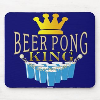 Beer Pong King mousepad