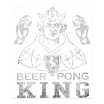 Beer Pong King posters