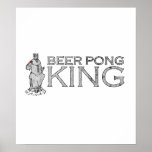 Beer Pong King Posters