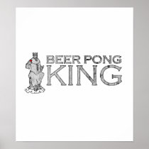 Beer Pong King Posters