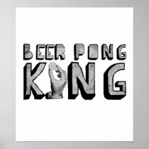 Beer Pong King Posters