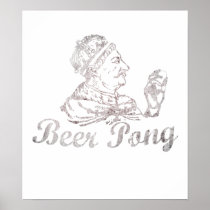 Beer Pong King Posters