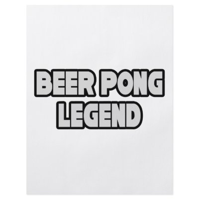 Beer Pong Legend Full Color Flyer by Funny_MoFo_Shirts