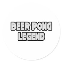 Beer Pong Legend stickers by Funny_MoFo_Shirts Beer Pong Legend stickers
