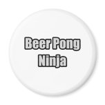 Beer Pong Ninja Fridge Magnet