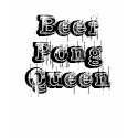 Beer Pong Queen t-shirts