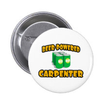 Beer-Powered Carpenter Button