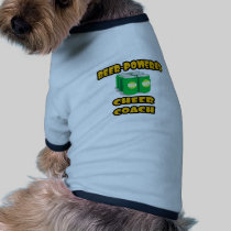 Beer-Powered Cheer Coach Dog T Shirt