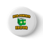 Beer-Powered Editor Pinback Buttons