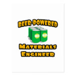 Beer-Powered Materials Engineer Post Card