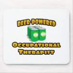 Beer-Powered Occupational Therapist Mousepads