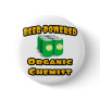 Beer-Powered Organic Chemist Pinback Button