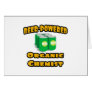 Beer-Powered Organic Chemist Greeting Card