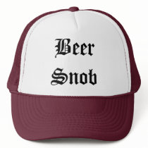 Beer Snob Trucker Hat