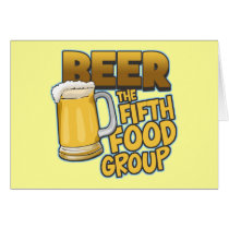 Beer: The Fifth Food Group T-Shirts & Gifts cards