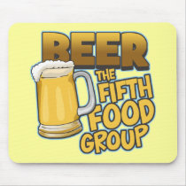 Beer: The Fifth Food Group T-Shirts & Gifts mousepads