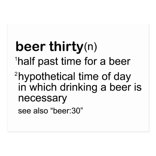 Beer Thirty Post Cards