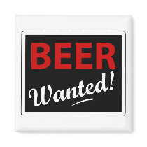 Beer Wanted magnets
