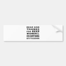 Beer Women and Cross Country Running Bumper Sticker