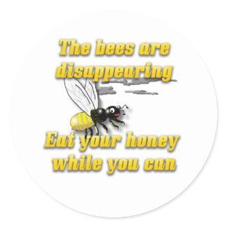 Bees Are Disappearing Classic Round Sticker