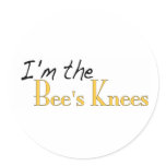Bee'S Knees Round Stickers
