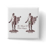 Before and After Pinback Button