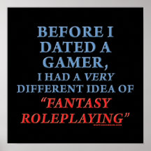 Before I Dated a Gamer Print