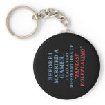 Before I Married a Gamer Key Chain
