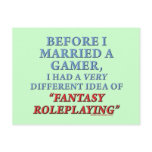 Before I Married a Gamer Post Card