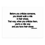 Before You Criticize quote Post Card