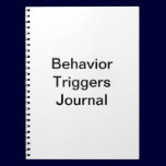 Behavior Triggers Journal/ notebooks by artnip Behavior Triggers Journal/ notebooks