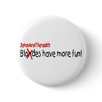 Behavioral Therapists Have More Fun Pins
