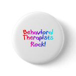 Behavioral Therapists Rock Pinback Button