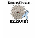 Behcets Disease Blows Awareness Design t-shirts by animals4acause Behcets Disease Blows Awareness Design t-shirts