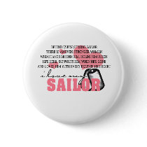 Behind every Sailor Pinback Button