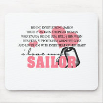Behind every Sailor Mouse Pads
