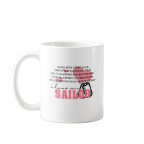 Behind every Sailor Coffee Mugs