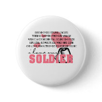 Behind every Soldier Pinback Button