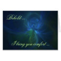 BEHOLD ... I BRING YOU COMFORT ... cards by dequilla BEHOLD ... I BRING YOU COMFORT ... cards