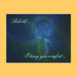 BEHOLD ... I BRING YOU COMFORT ... postcards