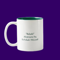 Behold, Original Abstract mugs