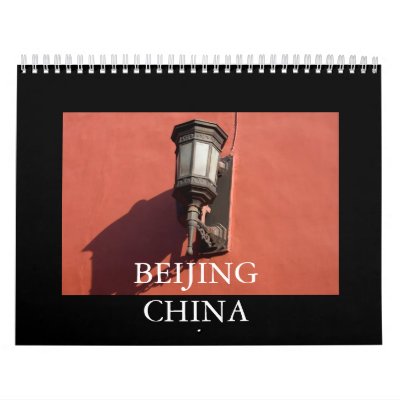 BEIJING CHINA WALL CALENDAR by thecool